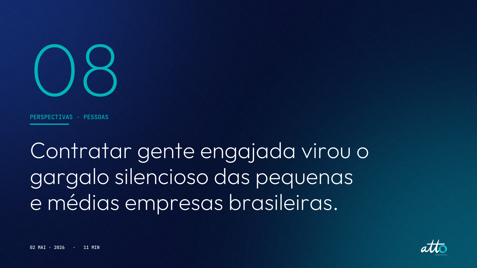 Contratar gente engajada virou o gargalo silencioso das pequenas e médias empresas brasileiras.